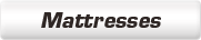 mattresses